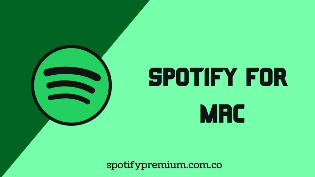 Spotify For Mac